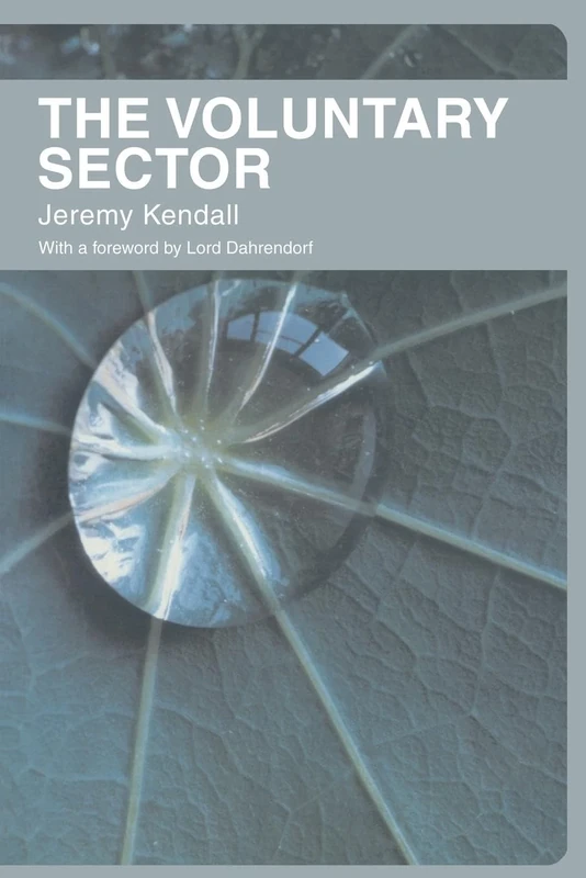 The Voluntary Sector: Comparative Perspectives in the UK