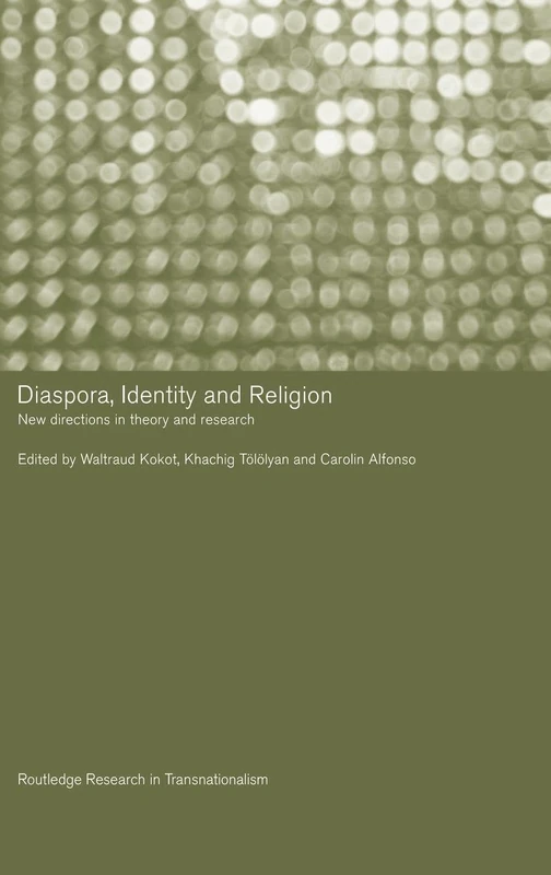 Routledge Diaspora, Identity and Religion - Research Book