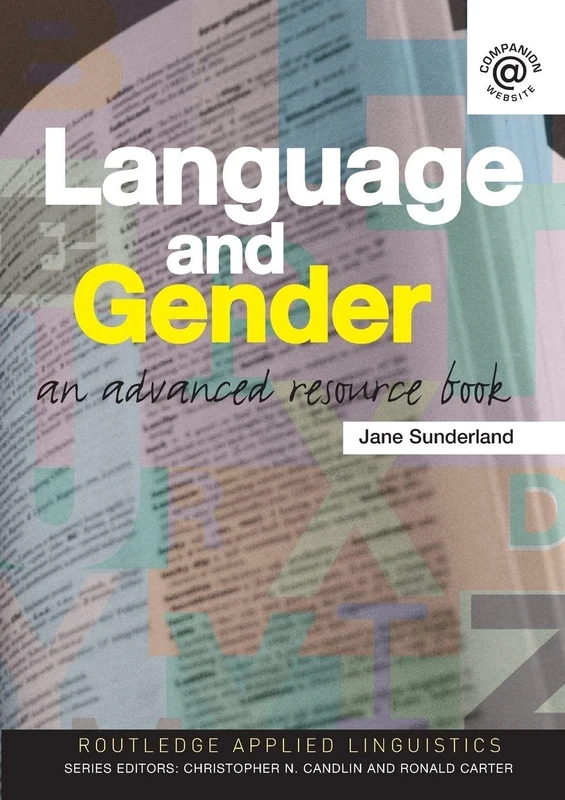 Language and Gender: An Advanced Resource Book (Routledge Applied Linguistics)