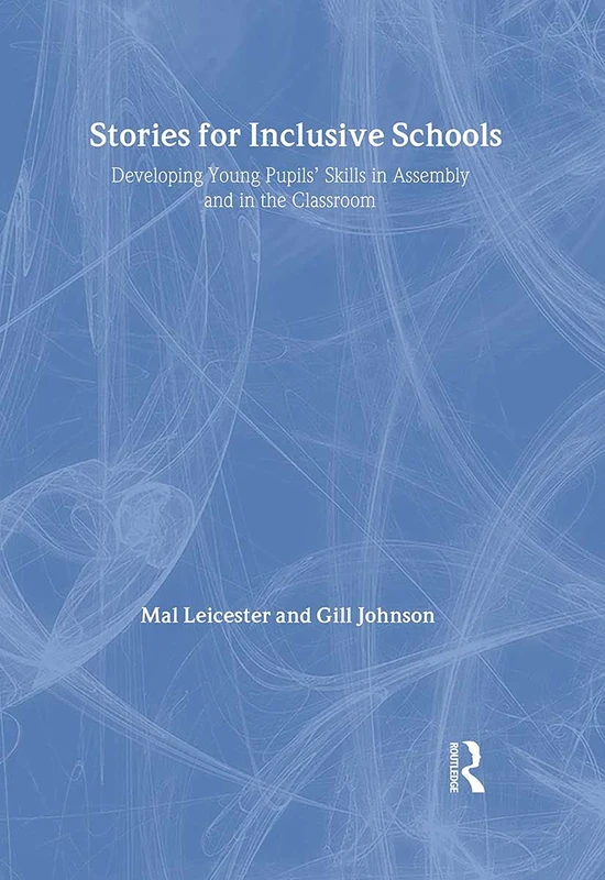 Stories for Inclusive Schools: Developing Young Pupils' Skills