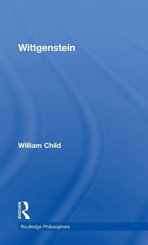 Wittgenstein (The Routledge Philosophers)