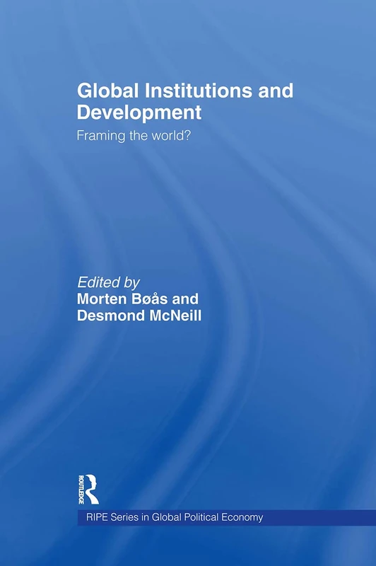 Routledge Global Institutions and Development Book