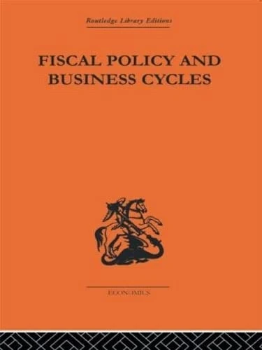 Routledge Fiscal Policy & Business Cycles Economics Book
