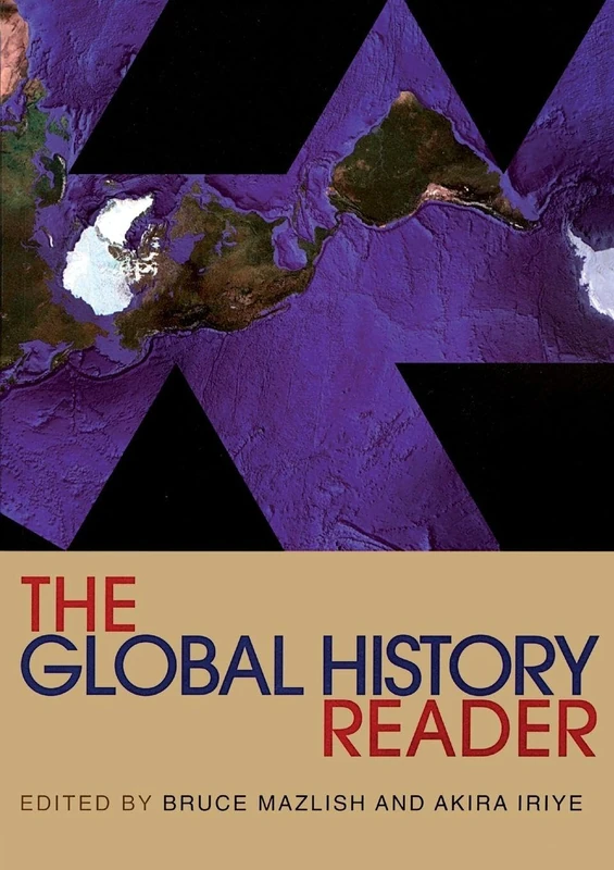 The Global History Reader (Routledge Readers in History)