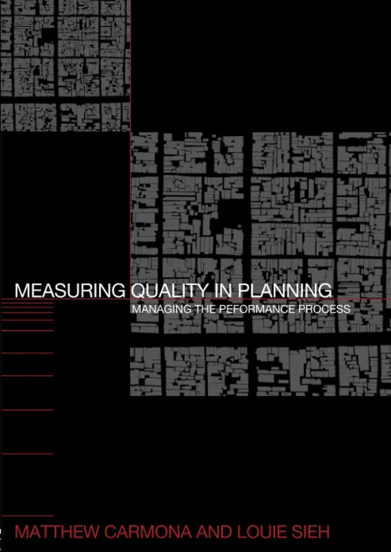 Measuring Quality in Planning: Managing the Performance Process