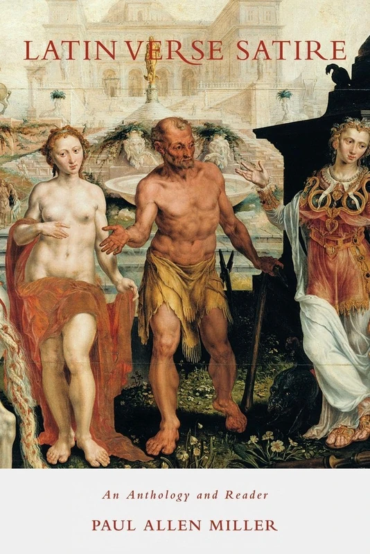 Routledge Latin Verse Satire: An Anthology and Reader