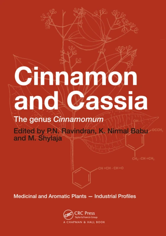 CRC Press Cinnamon and Cassia: The Genus Cinnamomum Book