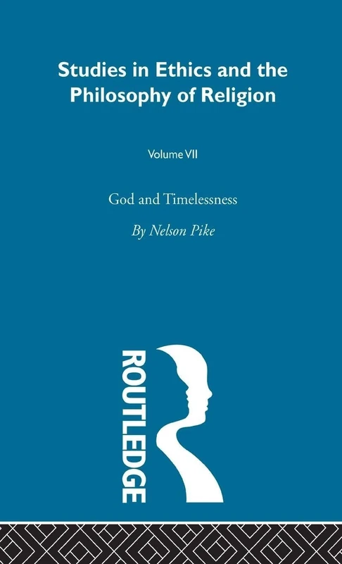 God & Timelessness Vol 7
