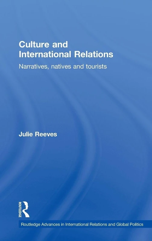Routledge Culture and International Relations Book