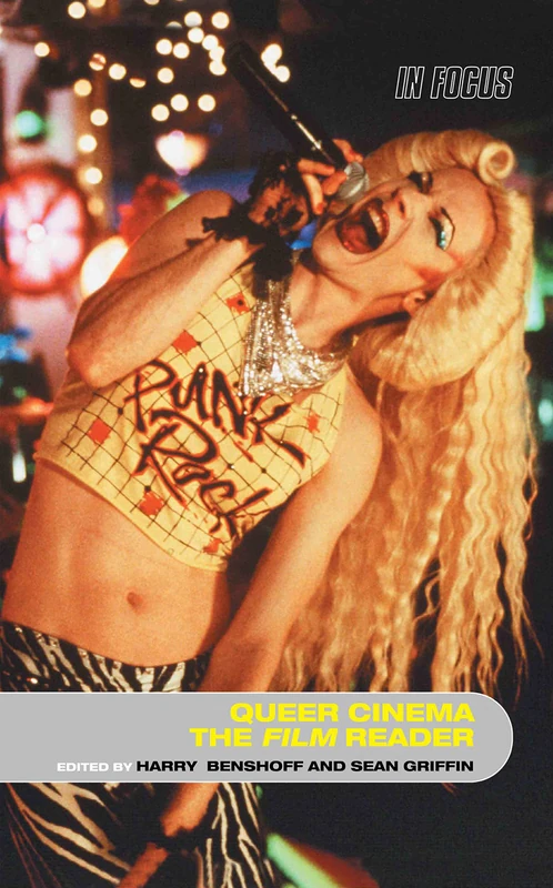 Routledge Queer Cinema, The Film Reader - In Focus Series