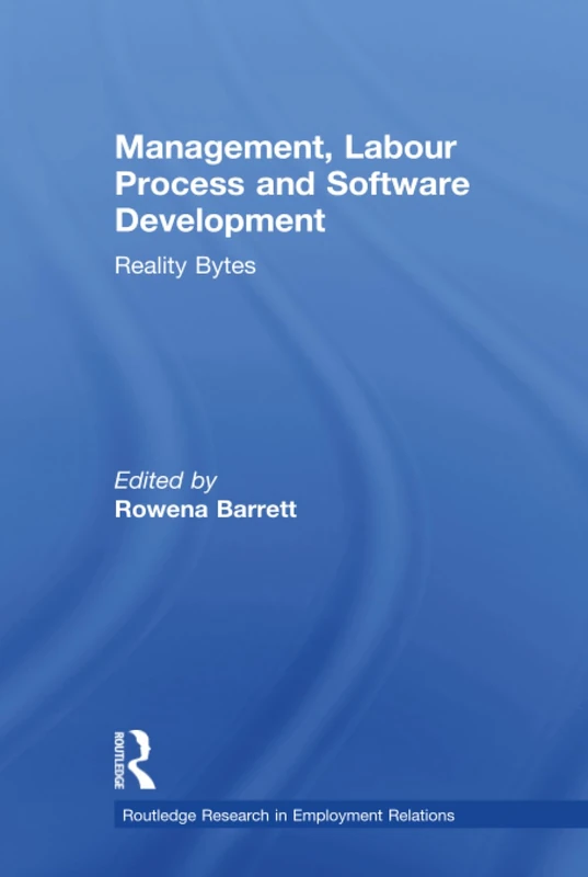 Routledge Management, Labour Process and Software Development - Image 1