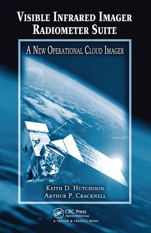 CRC Press VIIRS Cloud Imager - Visible Infrared Radiometer Guide - Image 1