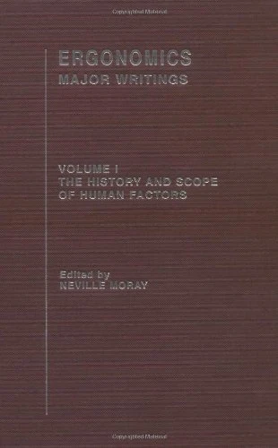 Ergonomics: Major Writings