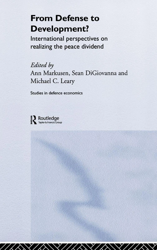 Routledge From Defense to Development? International Perspectives