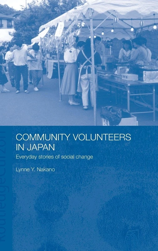 Routledge Community Volunteers in Japan - Anthropology Book