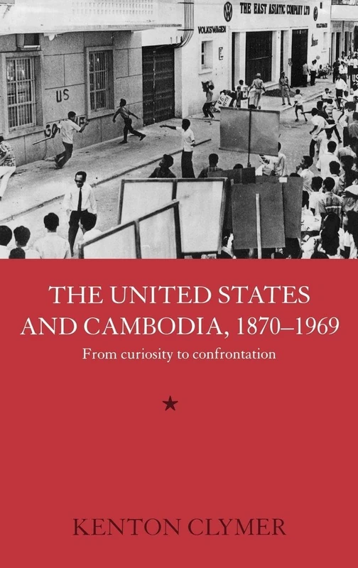 Routledge: The United States and Cambodia, 1870-1969 History