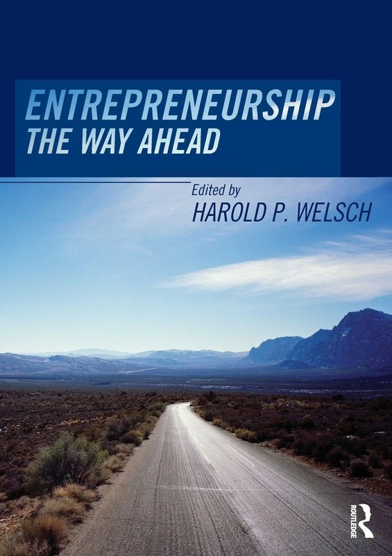 Routledge Entrepreneurship: The Way Ahead - Business Book