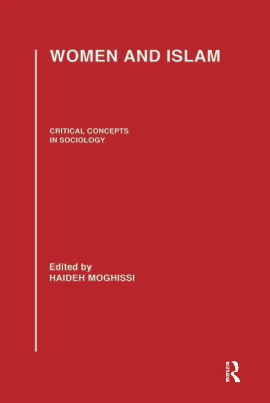Women & Islam: Crit Conc Soci: 1