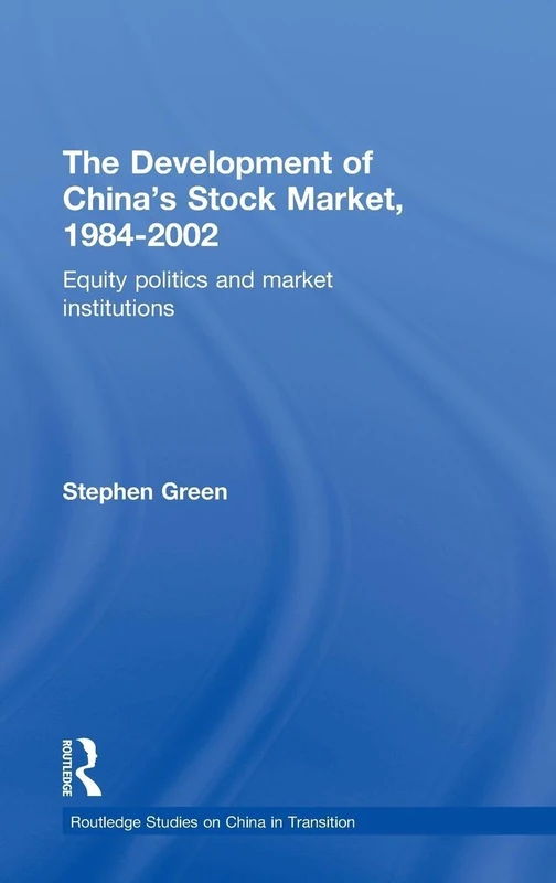 Routledge - China's Stockmarket Development 1984-2002 Book