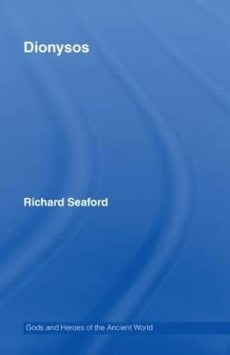 Dionysos (Gods and Heroes of the Ancient World)