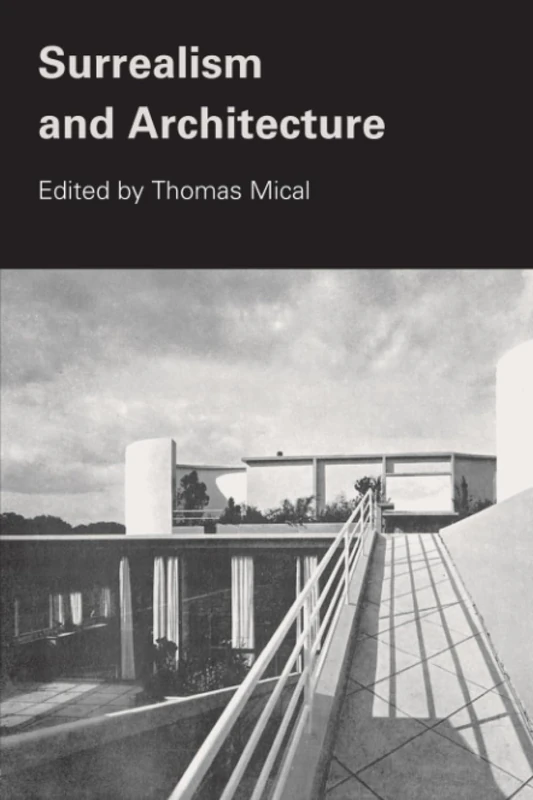 Surrealism and Architecture