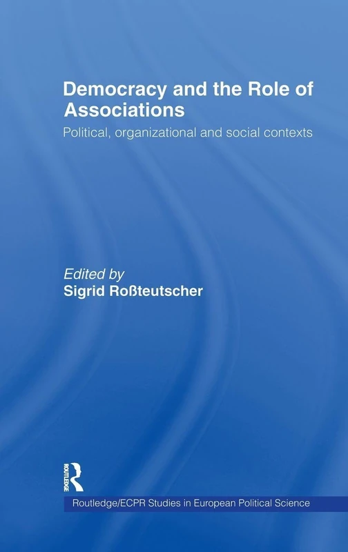 Routledge Democracy and the Role of Associations Book