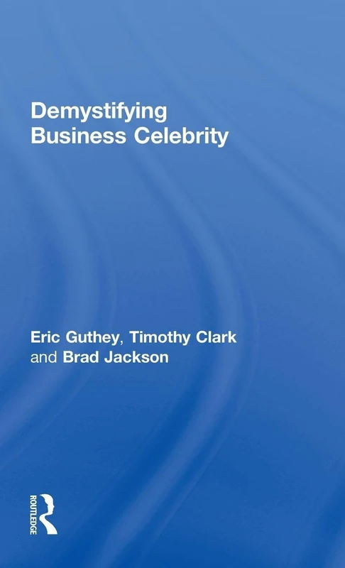 Demystifying Business Celebrity - Image 1