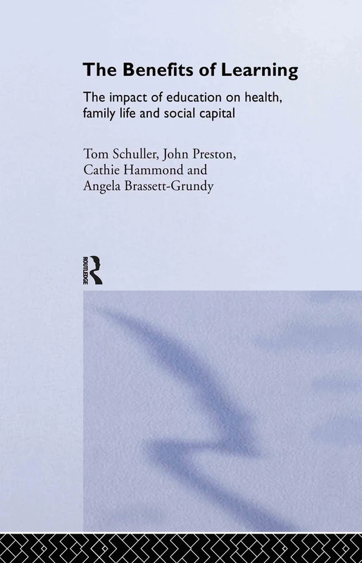 Routledge - The Benefits of Learning - Education Impact Study