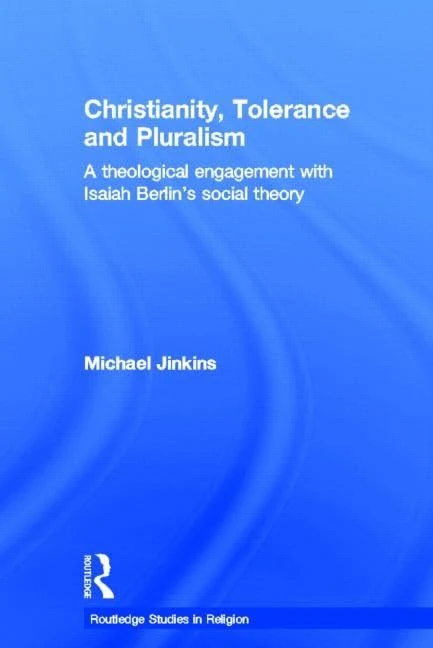 Routledge Christianity, Tolerance and Pluralism - Theology Book