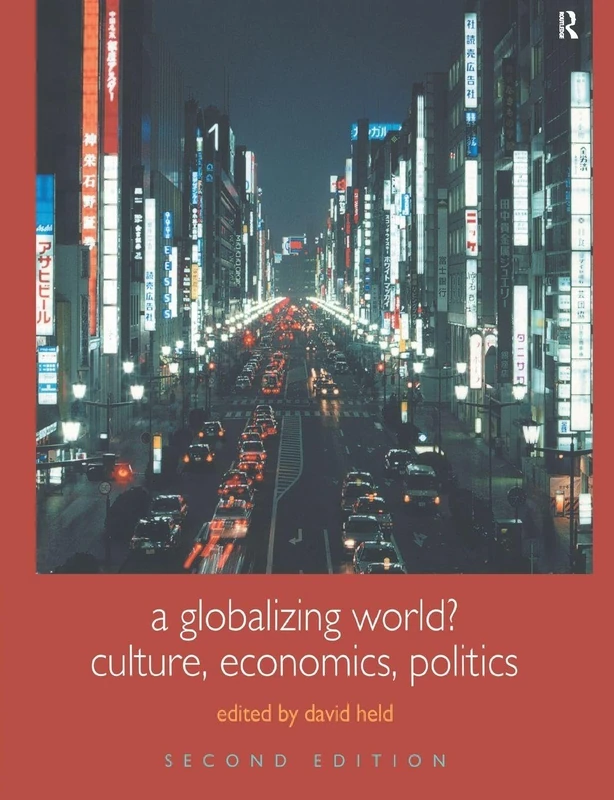 A Globalizing World?: Culture, Economics, Politics (Understanding Social Change) - Image 1