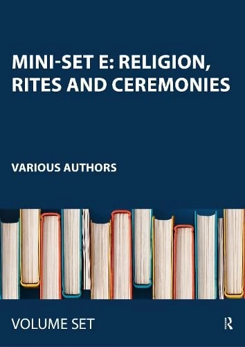 Mini-set E: Religion, Rites and Ceremonies: 5