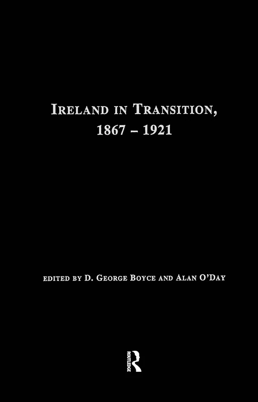 Ireland in Transition, 1867-1921 - Routledge History Book