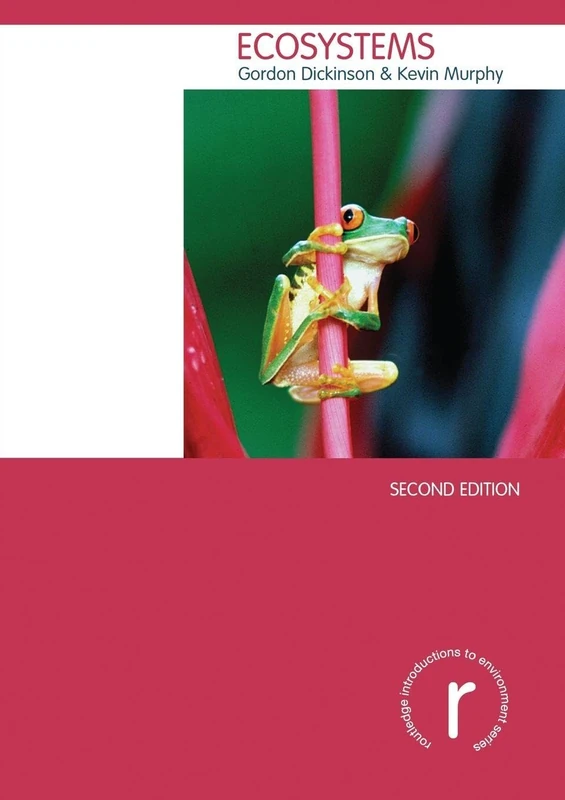 Ecosystems (Routledge Introductions to Environment: Environmental Science)