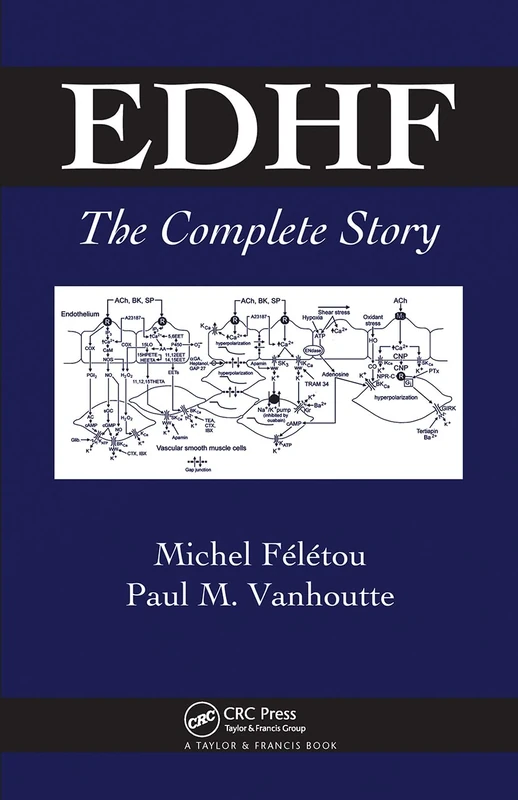 CRC Press EDHF: The Complete Story - Vascular Biology Book