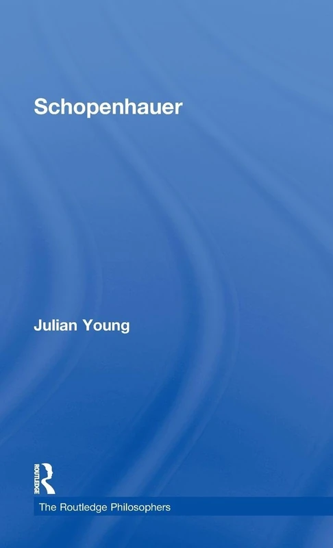Schopenhauer (The Routledge Philosophers)