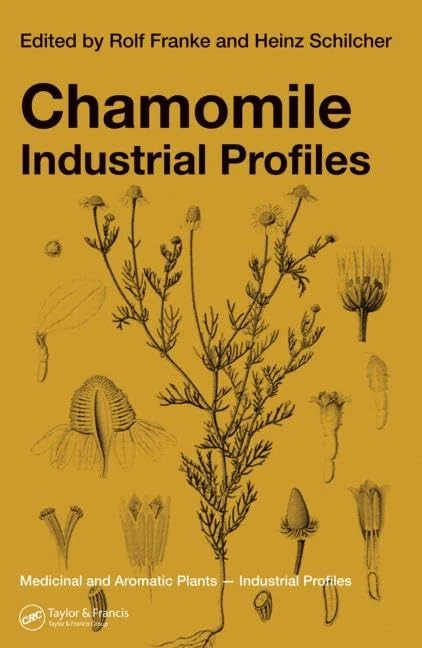 CRC Press Chamomile: Industrial Profiles 42 - Medicinal Plants