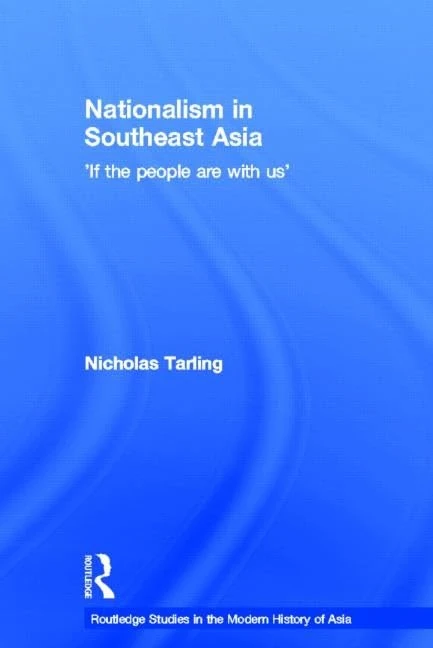 Routledge Nationalism in Southeast Asia History Book