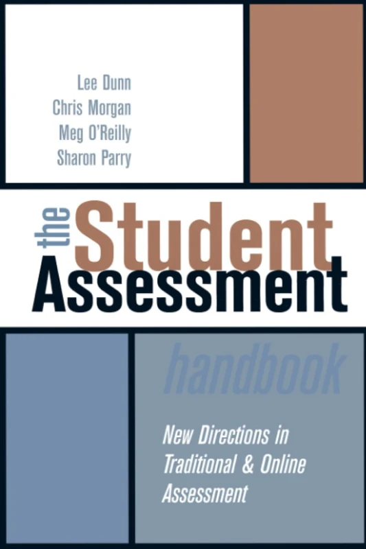 The Student Assessment Handbook: New Directions in Traditional and Online Assessment - Image 1