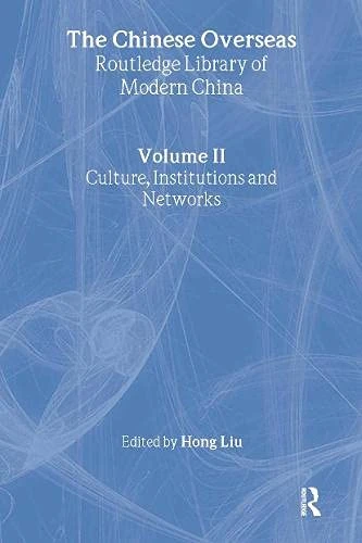 Routledge The Chinese Overseas Vol 2 - Modern China History