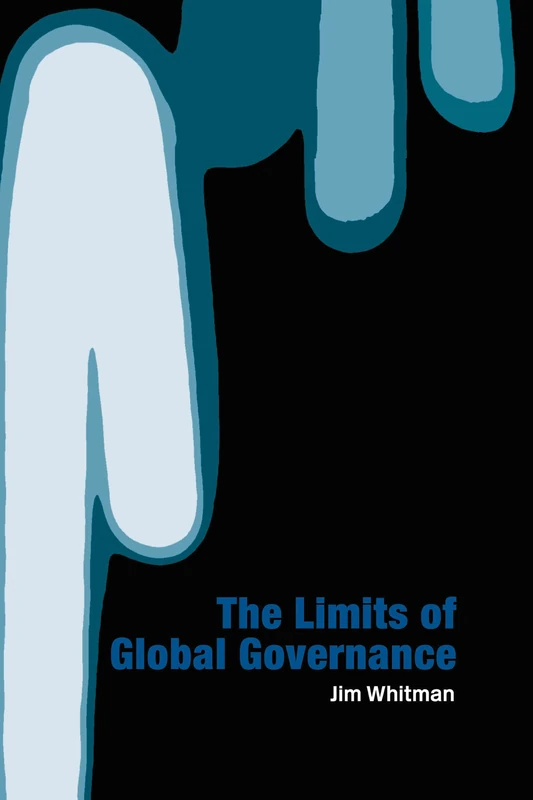 Routledge - The Limits of Global Governance Book