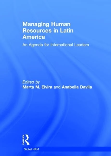 Routledge Managing Human Resources in Latin America Book