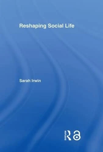 Reshaping Social Life - Image 1