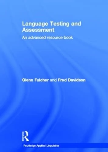Routledge Language Testing and Assessment Resource Book - Image 1