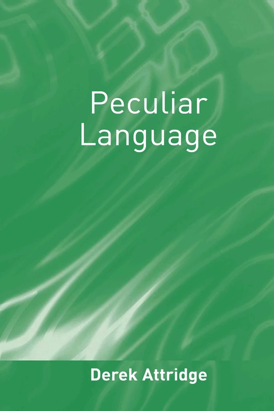 Routledge Peculiar Language: Literature as Difference Book