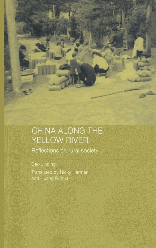 Routledge China Along the Yellow River - Rural Society Study