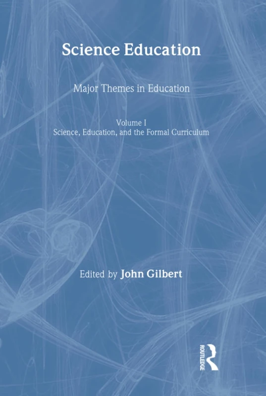 Routledge Science Education: Maj Theme Vo Book