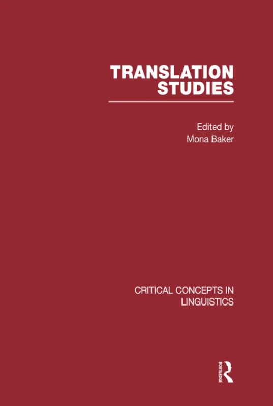 Routledge Translation Studies: Crit Conc V3 - Language Book