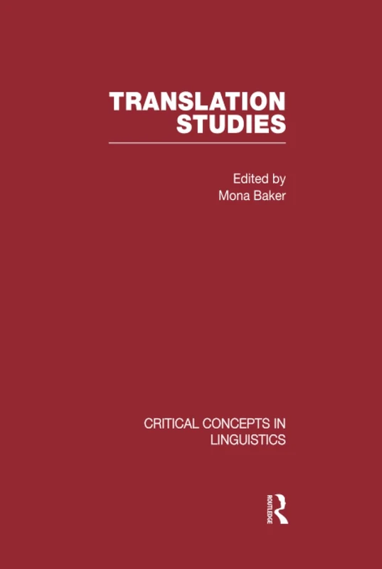 Translation Studies:Crit Conc V1