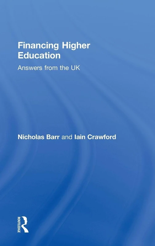 Financing Higher Education: Answers from the UK