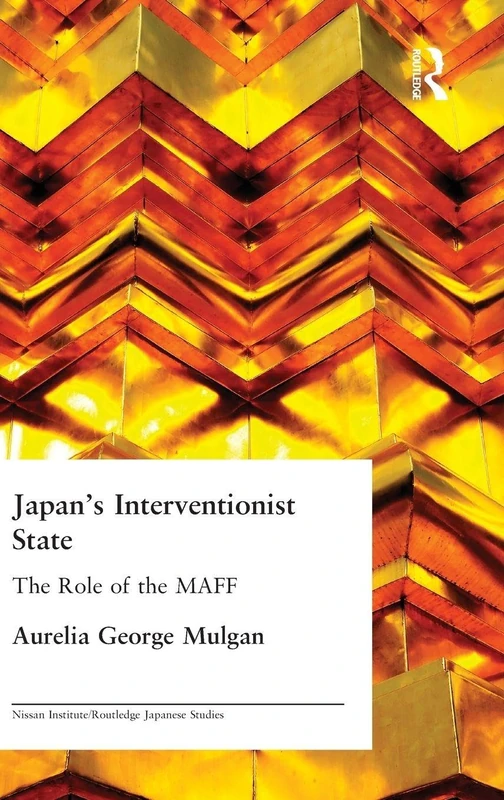 Routledge Japan's Interventionist State - MAFF Analysis - Image 1